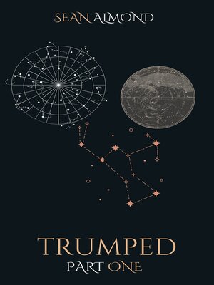cover image of Trumped, Part One